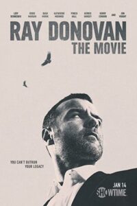 Ray Donovan: The Movie 2022 ری دونووان: فیلم