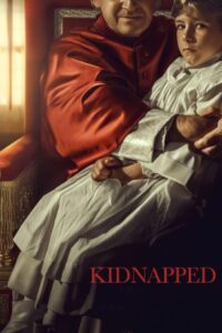 Kidnapped: The Abduction of Edgardo Mortara - Rapito 2023 ربوده شده