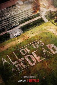 All of Us Are Dead 2022 همه ما مرده‌ایم