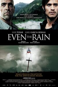 Even the Rain 2010 حتی باران