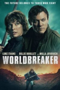 Worldbreaker 2025 ویرانگر جهان - جهان‌شکن