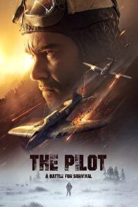 The Pilot: A Battle for Survival 2021 خلبان: نبردی برای بقا