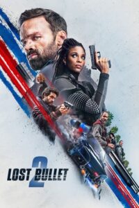 Lost Bullet 2 2022 گلوله گمشده 2