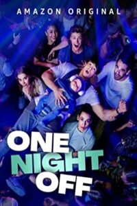 One Night Off 2021 یک شب تعطیل