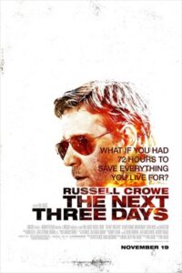 The Next Three Days 2010 سه روز آینده