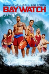 Baywatch 2017 گارد ساحلی