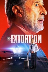 The Extortion 2023 اخاذی