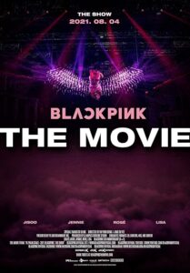 Blackpink: The Movie 2021 بلک پینک: فیلم