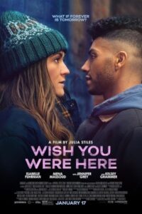 Wish You Were Here 2025 کاش اینجا بودی