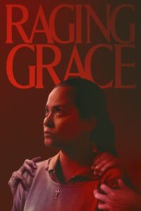 Raging Grace 2023 گریس خشمگین