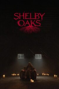 Shelby Oaks 2024 شلبی اوکس