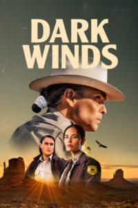 Dark Winds 2022 بادهای شوم