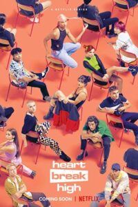 Heartbreak High 2022 دلشکستگی بالا (دبیرستان دلشکستگی)