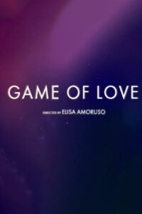 Game of Love 2022 بازی عشق
