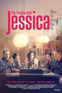 The Trouble with Jessica 2023 مشکل همراه با جسیکا