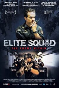Elite Squad 2: The Enemy Within 2010 نیروی ویژه ۲: دشمن خودی
