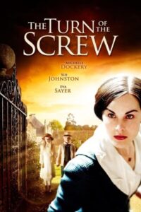 The Turn of the Screw 2009 سخت‌ تر شدن اوضاع