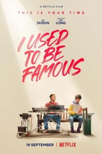 I Used to Be Famous 2022 من قبلاً مشهور بودم
