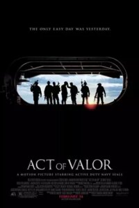 Act of Valor 2012 قانون شجاعت