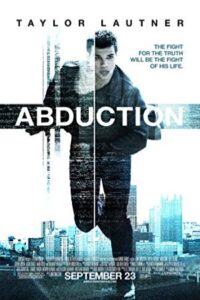 Abduction 2011 زندگی دروغین