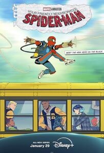 Your Friendly Neighborhood Spider-Man 2025 عنکبوت محله دوستانه شما