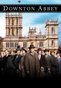 Downton Abbey 2010 دانتون ابی