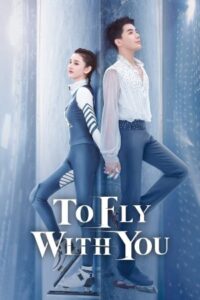 To Fly with You 2021 پرواز با تو