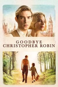 Goodbye Christopher Robin 2017 خداحافظ کریستوفر رابین