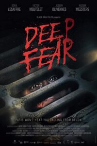 Deep Fear 2022 ترس عمیق