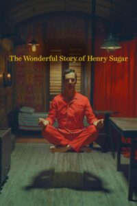 The Wonderful Story of Henry Sugar 2023 داستان شگفت‌انگیز هنری شوگر