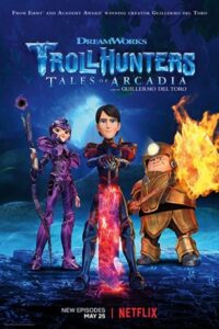 Trollhunters: Tales of Arcadia 2016 شکارچیان ترول