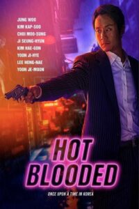 Hot Blooded 2022 خون گرم