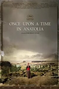 Once Upon a Time in Anatolia 2011 روزی در آناتولی
