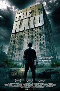 The Raid: Redemption 2011 یورش: رستگاری