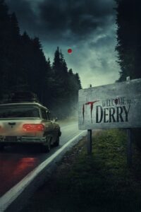 IT: Welcome to Derry 2025 آن: به دری خوش آمدید