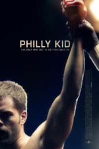 The Philly Kid 2012 بچه فیلادلفیا