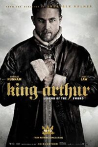King Arthur: Legend of the Sword 2017 شاه آرتور: افسانه شمشیر