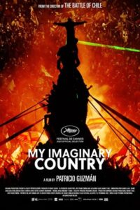 My Imaginary Country - Mi pais imaginario 2022 کشور خیالی من