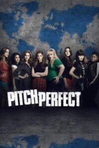 Pitch Perfect 2012 زمین عالی
