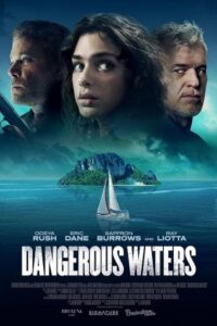 Dangerous Waters 2023 آب های خطرناک