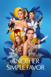 Another Simple Favor 2025 یک لطف ساده دیگه