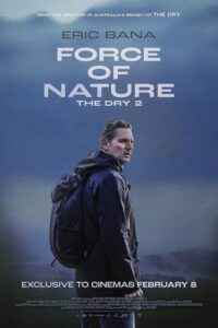 Force of Nature: The Dry 2 2024 نیروی طبیعت: خشکسالی 2
