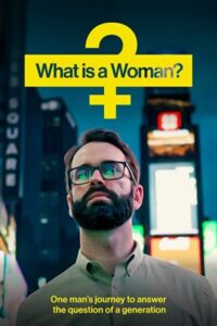 What Is a Woman? 2022 زن چیست؟
