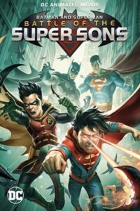 Batman and Superman: Battle of the Super Sons 2022 بتمن و سوپرمن: نبرد پسران شگفت‌انگیز
