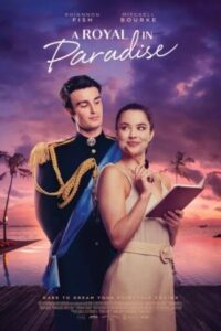 A Royal in Paradise 2023 شاهزاده ای در بهشت