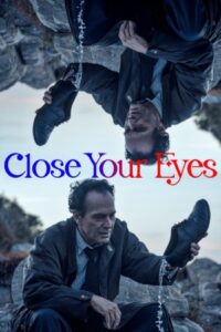 Close Your Eyes - cerrar los ojos 2023 چشمانت را ببندید