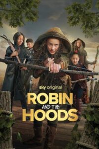 Robin and the Hoods 2024 رابین و هودها
