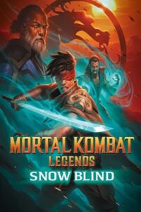 Mortal Kombat Legends: Snow Blind 2022 افسانه های مورتال کامبت: برف کور