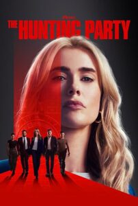 The Hunting Party 2025 جشن شکار - مهمانی شکار