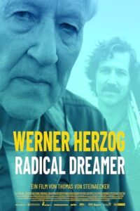 Werner Herzog: Radical Dreamer 2022 ورنر هرتزوگ: رویاپرداز رادیکال